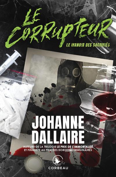 Le Corrupteur - Le manoir des sacrifies