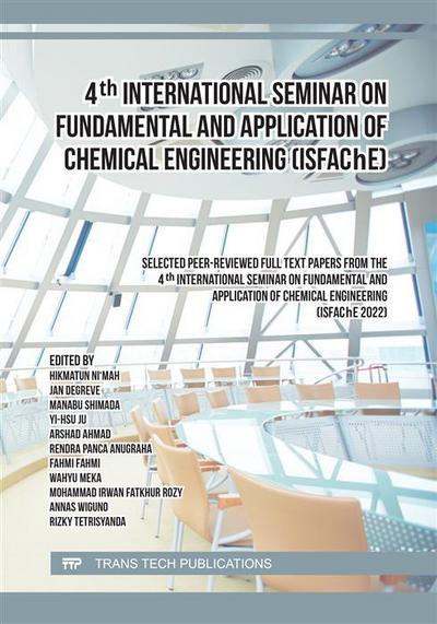 4th International Seminar on Fundamental and Application of Chemical Engineering (ISFAChE)