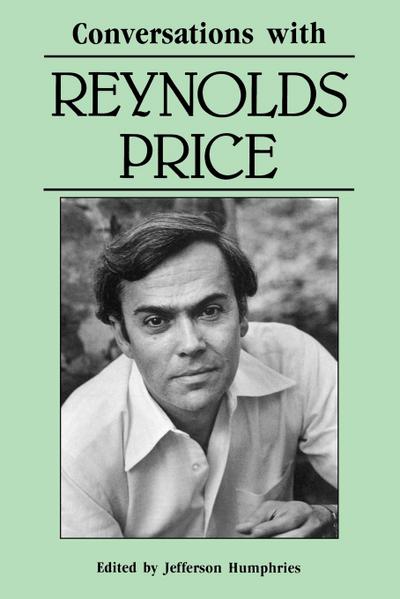 Conversations with Reynolds Price