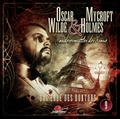 Oscar Wilde & Mycroft Holmes - Das Erbe des Doktors, Audio-CD