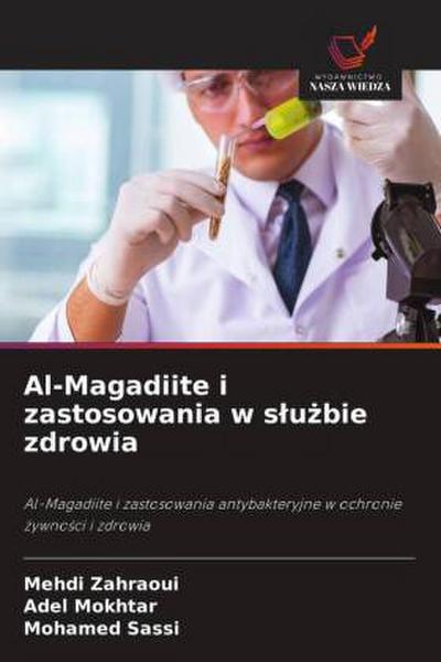 Al-Magadiite i zastosowania w s¿u¿bie zdrowia