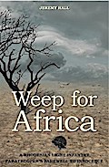Weep for Africa