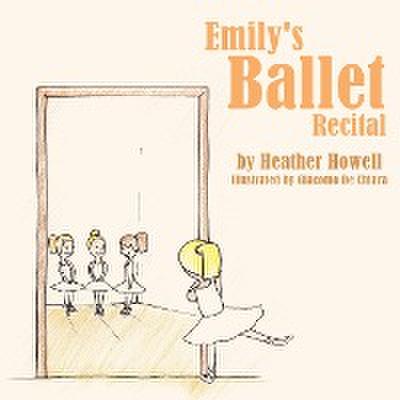 Emily's Ballet Recital - Heather Howell