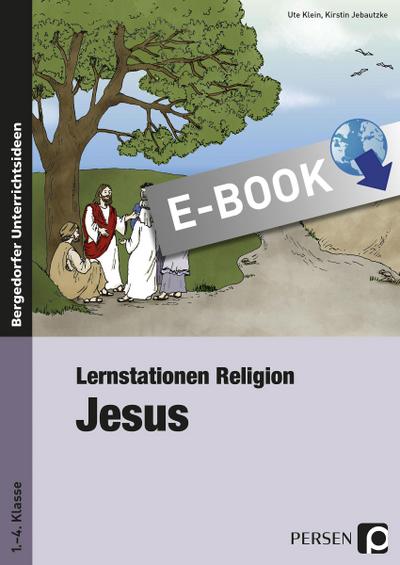 Lernstationen Religion: Jesus