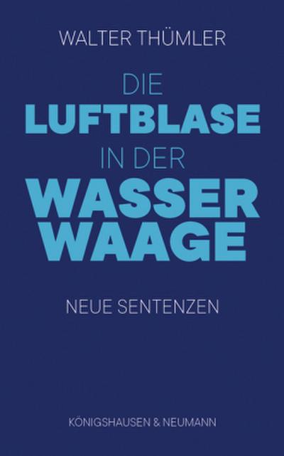 Die Luftblase in der Wasserwaage