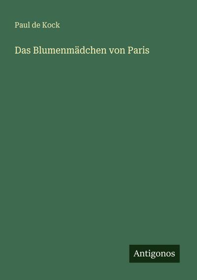 Das Blumenmädchen von Paris