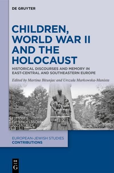 Children, World War II and the Holocaust