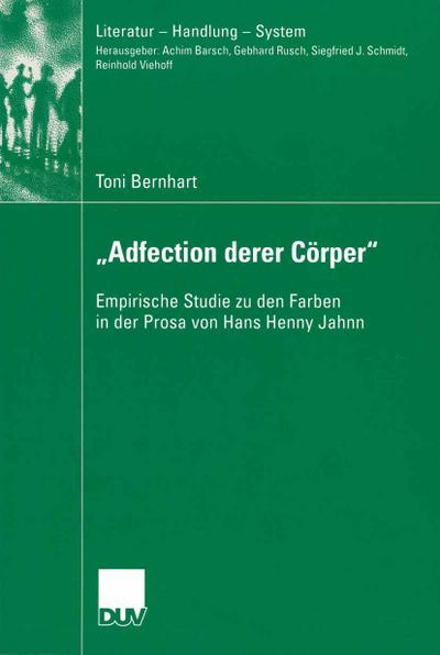 "Adfection derer Cörper"