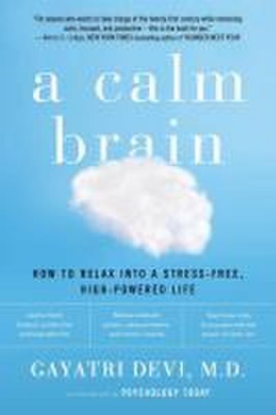A Calm Brain