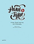 Hand to Type: Scripts, Hand-Lettering and Calligraphy