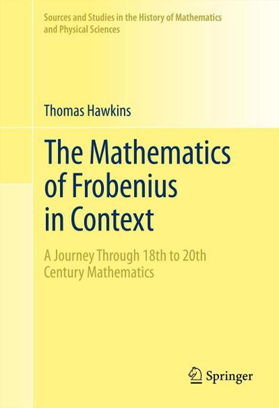 The Mathematics of Frobenius in Context