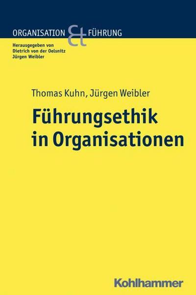 Führungsethik in Organisationen