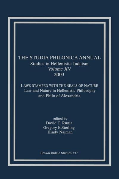 The Studia Philonica Annual XV, 2003