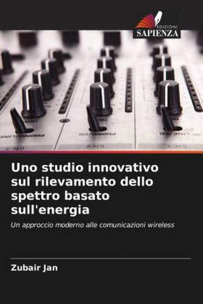Uno studio innovativo sul rilevamento dello spettro basato sull’energia