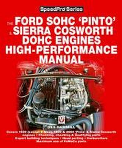How to Power Tune Ford Sohg Pinto & Sierra Cosworth Dohc Engines