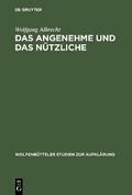 Das Angenehme und das Nützliche