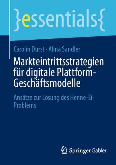 Markteintrittsstrategien für digitale Plattform-Geschäftsmodelle