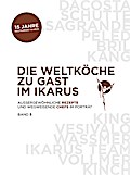 Die Weltköche zu Gast im Ikarus 5