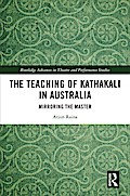 The Teaching of Kathakali in Australia