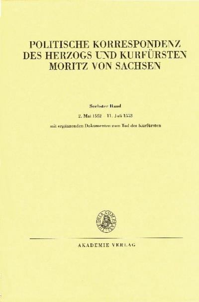 2. Mai 1552 - 11. Juli 1553