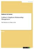 Cadbury’s Employee Relationship Management