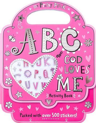 My Pretty Pink ABC of God Loves Me Activity Book