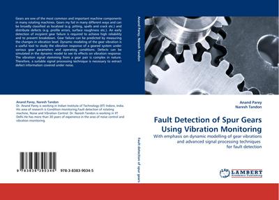 Fault Detection of Spur Gears Using Vibration Monitoring
