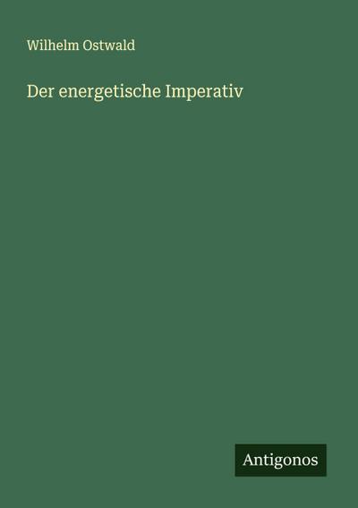 Der energetische Imperativ