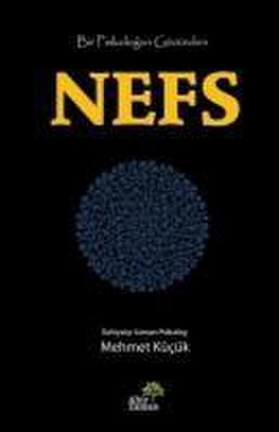 Bir Psikologun Gözünden Nefs