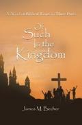 Of Such Is the Kingdom
