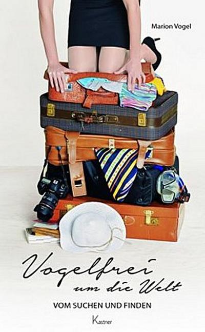 Vogelfrei um die Welt