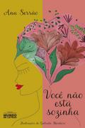 Você não está sozinha