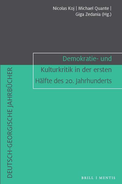 Demokratie- und Kulturkritik in der ersten Hälfte des 20. Jahrhunderts