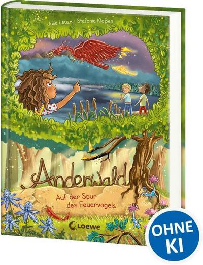 Anderwald (Band 2) - Auf der Spur des Feuervogels