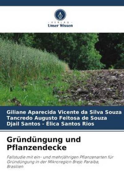 Gründüngung und Pflanzendecke