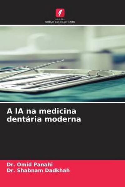 A IA na medicina dentária moderna