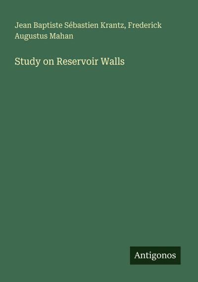 Study on Reservoir Walls