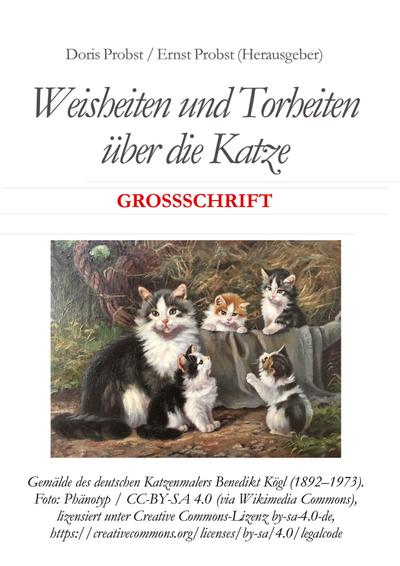 Weisheiten und Torheiten über die Katze