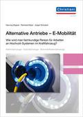Alternative Antriebe - E-Mobilität von Henning Wagner | Taschenbuch