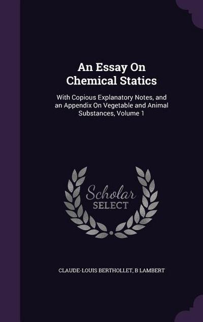 An Essay On Chemical Statics