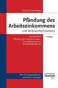 Pfändung des Arbeitseinkommens und Verbraucherinsolvenz