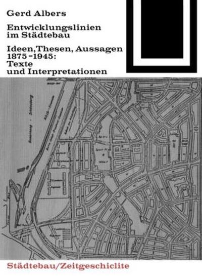 Entwicklungslinien im Städtebau