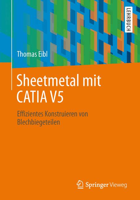 Blechmodellierung mit CATIA V5 Thomas Eibl - Zdjęcie 1 z 1