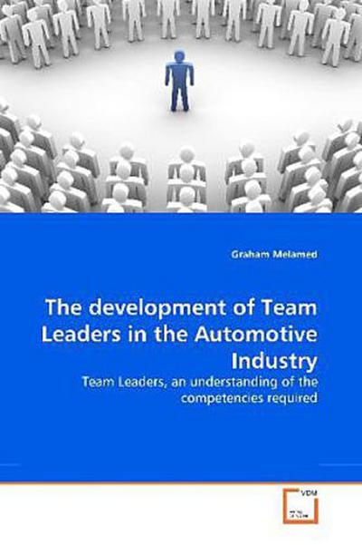 The development of Team Leaders in the Automotive Industry
