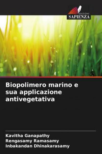 Biopolimero marino e sua applicazione antivegetativa