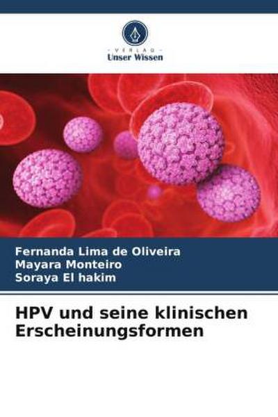 HPV und seine klinischen Erscheinungsformen