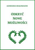 Odkryc nowe mozliwosci