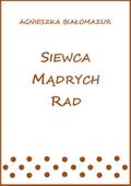 Siewca madrych rad