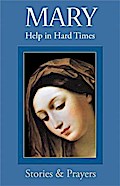 Mary: Help in Hard Times