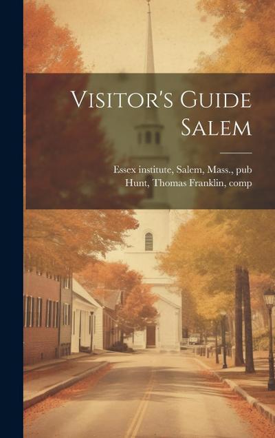 Visitor’s Guide Salem